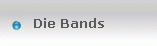 Die Bands